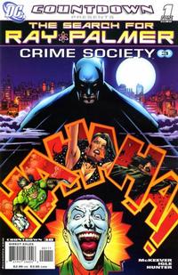 Cover Thumbnail for Countdown Presents: The Search for Ray Palmer: Crime Society (DC, 2007 series) #1