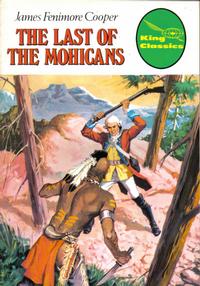 Cover for King Classics (King Features, 1977 series) #2 - The Last of the Mohicans