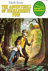 Cover for King Classics (King Features, 1977 series) #10 - The Adventures of Huckleberry Finn