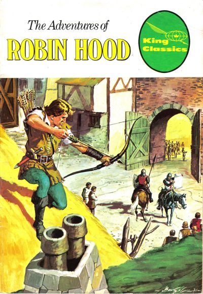 Cover for King Classics (King Features, 1977 series) #4 - The Adventures of Robin Hood [Yellow Title]