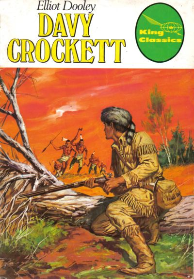 Cover for King Classics (King Features, 1977 series) #12 - Davy Crockett