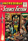 Cover for Incredible Science Fiction (EC, 1955 series) #32