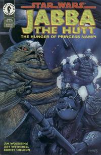 Cover Thumbnail for Star Wars: Jabba The Hutt: The Hunger of Princess Nampi (Dark Horse, 1995 series) 