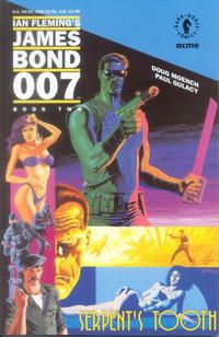 Cover Thumbnail for James Bond 007: Serpent's Tooth (Dark Horse; Acme Comics, 1992 series) #2