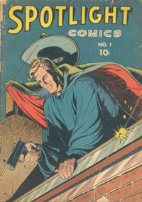 Cover Thumbnail for Spotlight Comics (Chesler / Dynamic, 1944 series) #1
