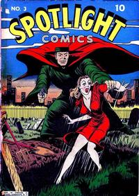 Cover Thumbnail for Spotlight Comics (Chesler / Dynamic, 1944 series) #3