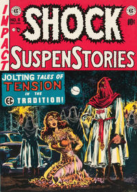 Cover Thumbnail for Shock SuspenStories (EC, 1952 series) #6