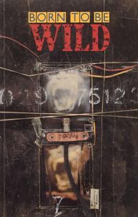 Cover Thumbnail for Born to Be Wild (Eclipse, 1991 series) 