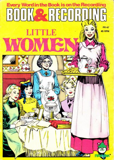Cover for Little Women [Book and Record Set] (Peter Pan, 1981 series) #PR47