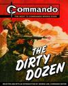 Cover for Commando: The Dirty Dozen (Carlton Publishing Group, 2005 series) 