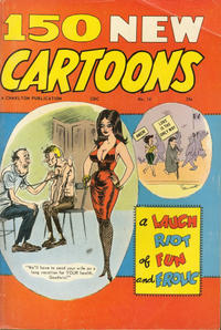 Cover Thumbnail for 150 New Cartoons (Charlton, 1962 series) #14