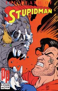 Cover Thumbnail for The Death of Stupidman (Entity-Parody, 1993 series) #1B
