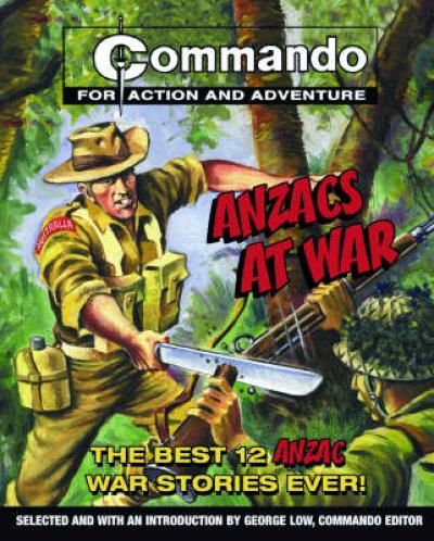 Cover for Commando: Anzacs at War (Carlton Publishing Group, 2007 series) 