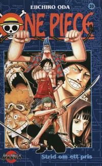 Cover Thumbnail for One Piece (Bonnier Carlsen, 2003 series) #39 - Strid om ett pris