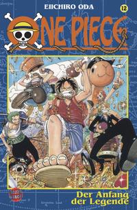Cover Thumbnail for One Piece (Carlsen Comics [DE], 2001 series) #12 - Der Anfang der Legende