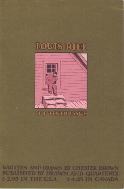 Cover for Louis Riel (Drawn & Quarterly, 1999 series) #10