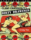 Cover for Clean Cartoonists' Dirty Drawings (Last Gasp, 2007 series) 