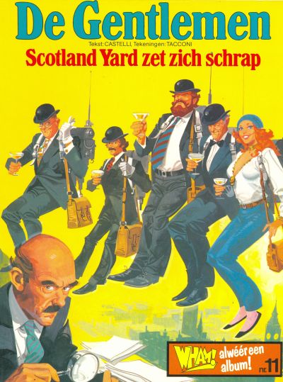 Cover for Wham! Album (Harko Magazines, 1979 series) #11 - De Gentlemen: Scotland Yard zet zich schrap