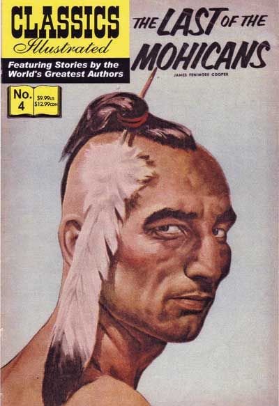 Cover for Classics Illustrated (Jack Lake Productions Inc., 2005 series) #4 - The Last of the Mohicans