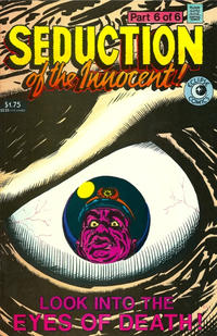 Cover for Seduction of the Innocent! (Eclipse, 1985 series) #6