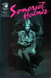 Cover Thumbnail for Somerset Holmes (Eclipse, 1984 series) #5