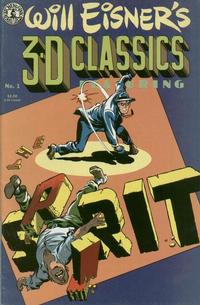 Cover Thumbnail for Will Eisner's 3-D Classics Featuring The Spirit (Kitchen Sink Press, 1985 series) #1