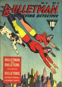 Cover Thumbnail for Bulletman (Fawcett, 1941 series) #10