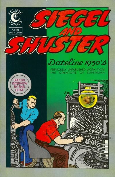 Cover for Siegel and Shuster: Dateline 1930s (Eclipse, 1984 series) #1