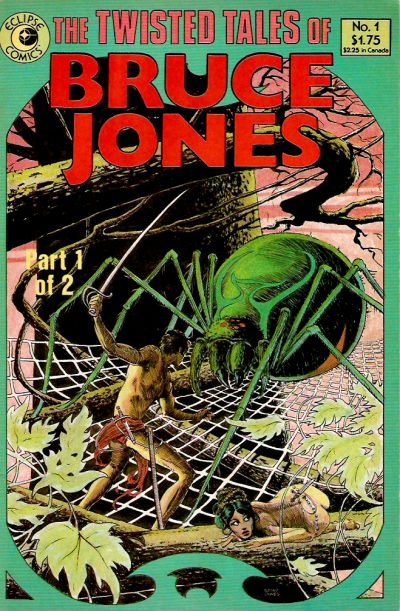 Cover for The Twisted Tales of Bruce Jones (Eclipse, 1986 series) #1