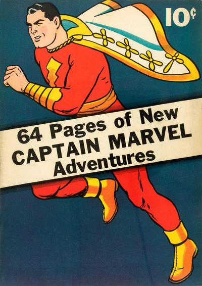Cover for 64 Pages of New Captain Marvel Adventures (Fawcett, 1941 series) #[1]