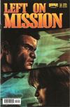 Cover for Left on Mission (Boom! Studios, 2007 series) #3
