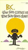 Cover for B.C. The Sun Comes Up the Sun Goes Down (Gold Medal Books, 1979 series) #1-4205