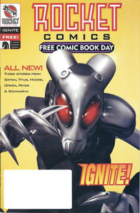 Cover Thumbnail for Rocket Comics: Ignite [Free Comic Book Day] (Dark Horse, 2003 series) #1