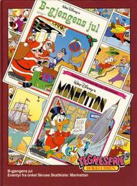 Cover Thumbnail for Tegneseriebokklubben (Hjemmet / Egmont, 1985 series) #73 - B-gjengens jul; Eventyr fra Onkel Skrues Skattkiste: Manhattan