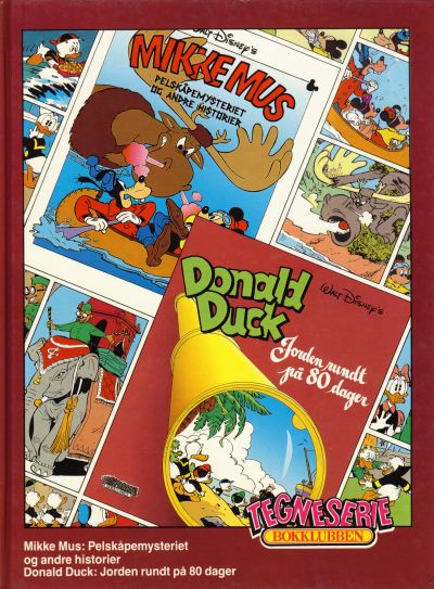 Cover for Tegneseriebokklubben (Hjemmet / Egmont, 1985 series) #64 - Mikke Mus: Pelskåpemysteriet og andre historier; Donald Duck: Jorden rundt på 80 dager