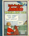 Cover for Little Orphan Annie (Cupples & Leon, 1926 series) #5 - Never Say Die!