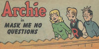 Cover Thumbnail for Archie in Mask Me No Questions (Toby, 1950 series) 