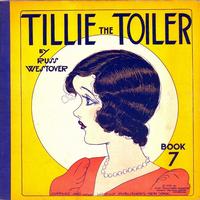 Cover Thumbnail for Tillie the Toiler (Cupples & Leon, 1925 series) #7