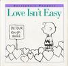 Cover for Love Isn't Easy (HarperCollins, 1996 series) 