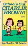 Cover for School's Out, Charlie Brown! (Crest Books, 1990 series) #21732-9