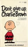 Cover for Don't Give Up, Charlie Brown (Crest Books, 1974 series) #20006-1