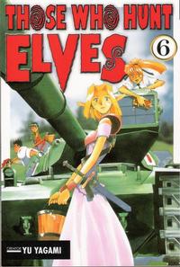 Cover Thumbnail for Those Who Hunt Elves (A.D. Vision, 2003 series) #6