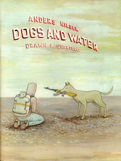 Cover for Dogs and Water (Drawn & Quarterly, 2004 series) 