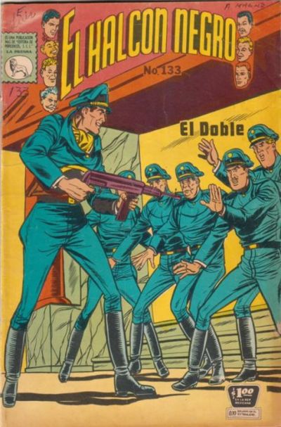 Cover for El Halcon Negro (Editora de Periódicos, S. C. L. "La Prensa", 1951 series) #133