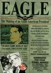 Cover for Eagle: The Making of an Asian-American President (Viz, 2000 series) #4