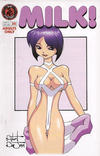 Cover for Milk (Radio Comix, 1997 series) #32