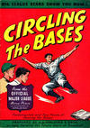 Cover for Circling the Bases (A.G. Spalding & Bros., 1947 series) 