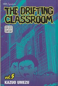 Cover Thumbnail for The Drifting Classroom (Viz, 2006 series) #5