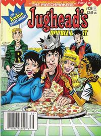 Cover Thumbnail for Jughead's Double Digest (Archie, 1989 series) #139