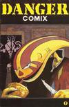 Cover for Danger Comix (Danger Graphix, 1990 series) #1